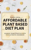 Affordable Plant Based Diet Plan