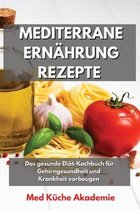 Mediterrane Ernahrung Rezepte