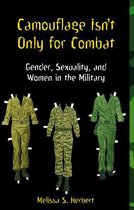 Camouflage Isn't Only for Combat