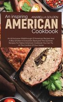 An Inspiring American Cookbook