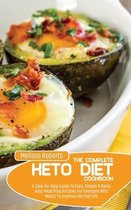 The Complete Keto Diet Cookbook