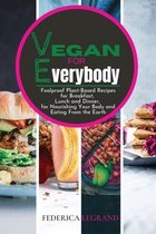 Vegan for Everybody