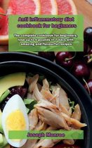 Anti inflammatory diet cookbook for beginners