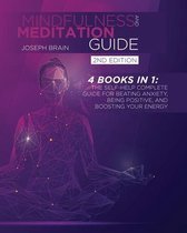 Mindfulness and Meditation Guide: 4 Books in 1