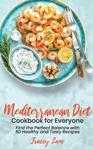 Mediterranean Diet Cookbook for Everyone