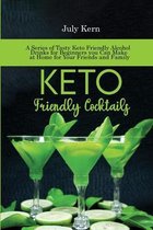 Keto Friendly Cocktails