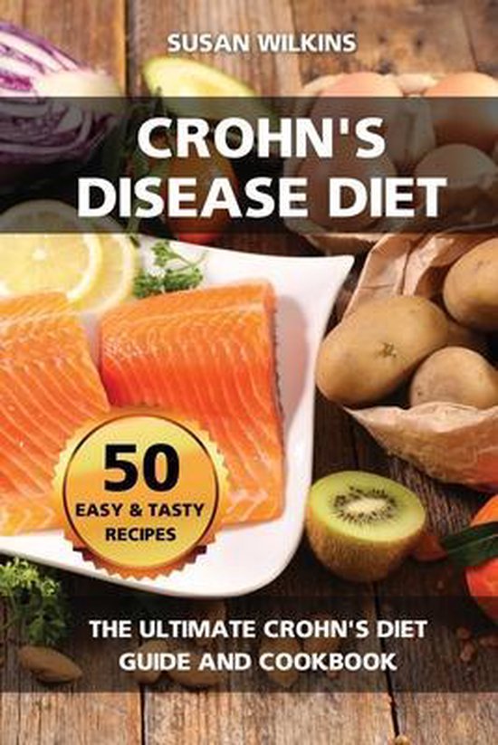 Crohn's Disease Diet, Susan Wilkins 9781802838718 Boeken