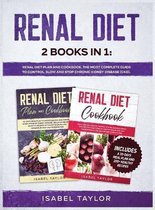 Renal Diet: 2 Books in 1