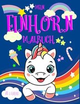 Mein Einhorn Malbuch