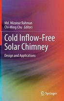 Cold Inflow Free Solar Chimney