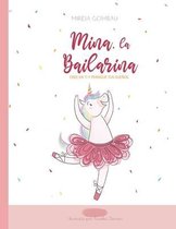 Libros Infantiles 3-8 Años: Emociones, Sentimientos, Valores Y Hábitos- Mina, la bailarina