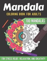 Mandala Coloring Book For Adults Stress Relief