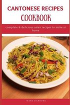 Cantonese Recipes Cookbook