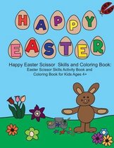 Happy Easter Scissor Skills and Coloring Book