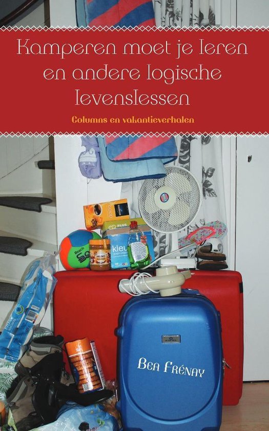 Kamperen moet je leren en andere logische levenslessen - cover