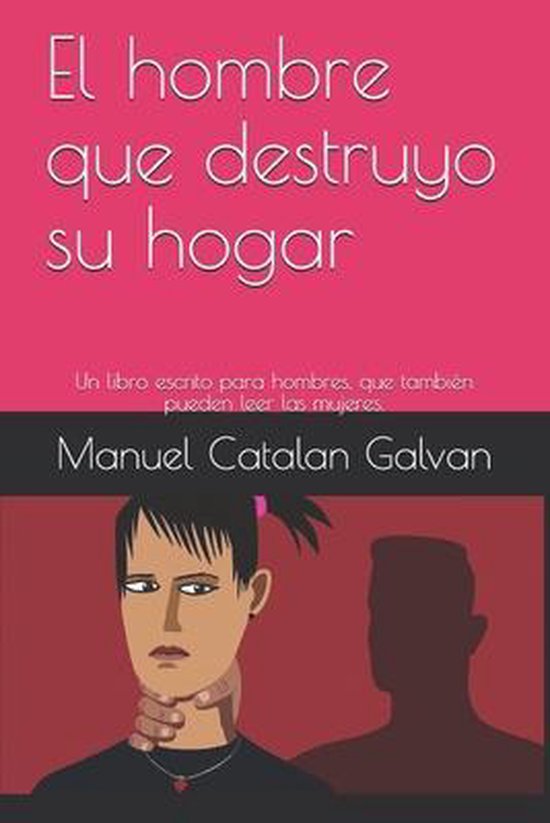 El hombre que destruyo su hogar - cover