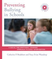 Preventing Bullying in Schools – A Social and Emotional Learning Approach to Prevention and Early Intervention (SEL Solutions Series)