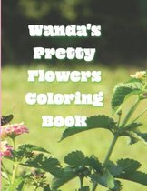 Wanda's Pretty Flowers Coloring Book