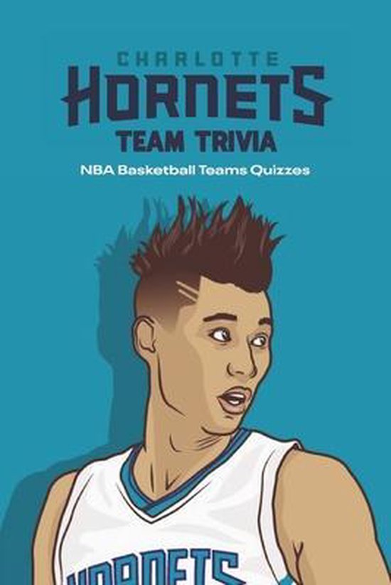 Charlotte Team Trivia NBA Basketball Teams Quizzes, Miller