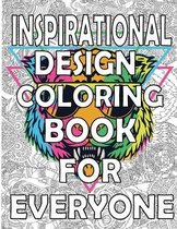 Inspirational Design Coloring Book For Everyone