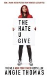 The Hate U Give: Movie Tie-In