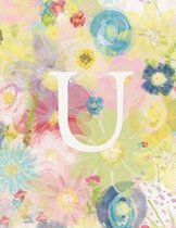 U: Monogram Initial U Notebook for Women and Girls-Pastel Floral-120 Pages 8.5 x 11