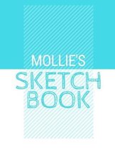 Mollie's Sketchbook: Personalized blue sketchbook with name: 120 Pages