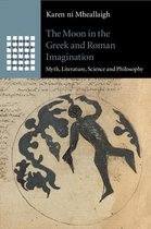 Greek Culture in the Roman World-The Moon in the Greek and Roman Imagination