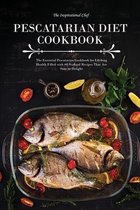 Pescatarian Diet Cookbook