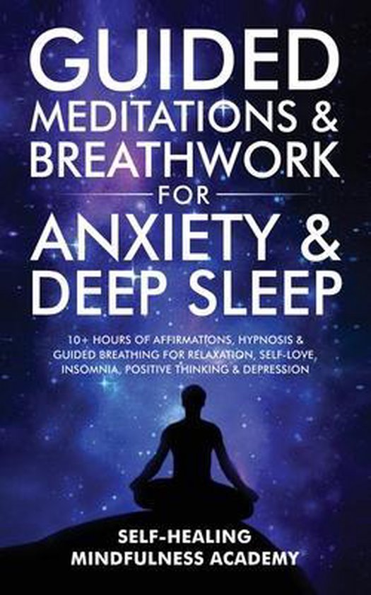 Guided Meditations & Breathwork For Anxiety & Deep Sleep - cover