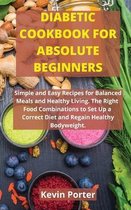 Diabetic Cookbook for Absolute Beginners