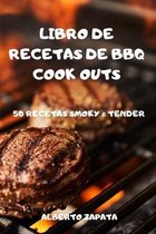 Libro de Recetas de BBQ Cook Outs