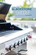 Blackstone Griddle Cookbook: 2 Books in 1