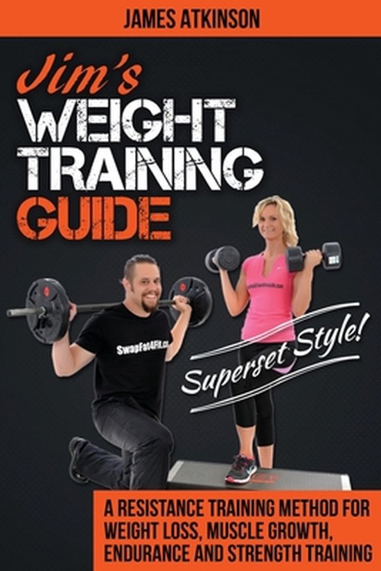 Jim's Weight Training Guide, Superset Style! - cover