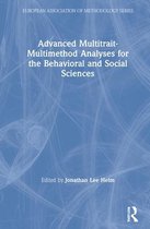 European Association of Methodology Series- Advanced Multitrait-Multimethod Analyses for the Behavioral and Social Sciences