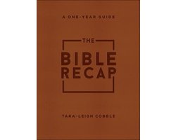 The Bible Recap – A One–Year Guide to Reading and Understanding the Entire Bible, Deluxe Edition – Brown Imitation Leather