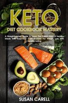 Keto Diet Cookbook Mastery