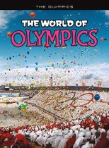 The Olympics - The World of Olympics
