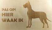 Hier Waak ik Duitse / Deense Dog 25x15 Cm ( Berkenhout ) Wandbord / Spreuktegel