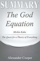 Self-Development Summaries - Summary of The God Equation