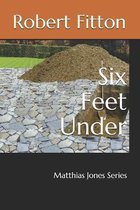 Six Feet Under