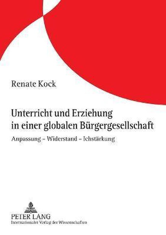 Unterricht und Erziehung in einer globalen Bürgergesellscha ... - cover