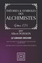 Theories & Symboles Des Alchimistes