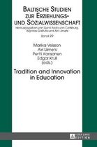 Tradition and Innovation in Education