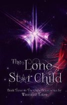 The Gods' Scion-The Lone Star Child