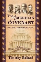 The American Covenant Vol 1