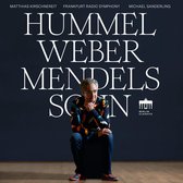 Matthias Kirschnereit - Hummel, Weber, Mendelssohn (CD)