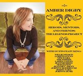 Amber Digby - Heroes, Mentors And Friends - Legends Project (CD)