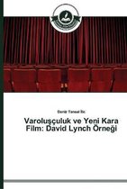 Varoluşçuluk ve Yeni Kara Film