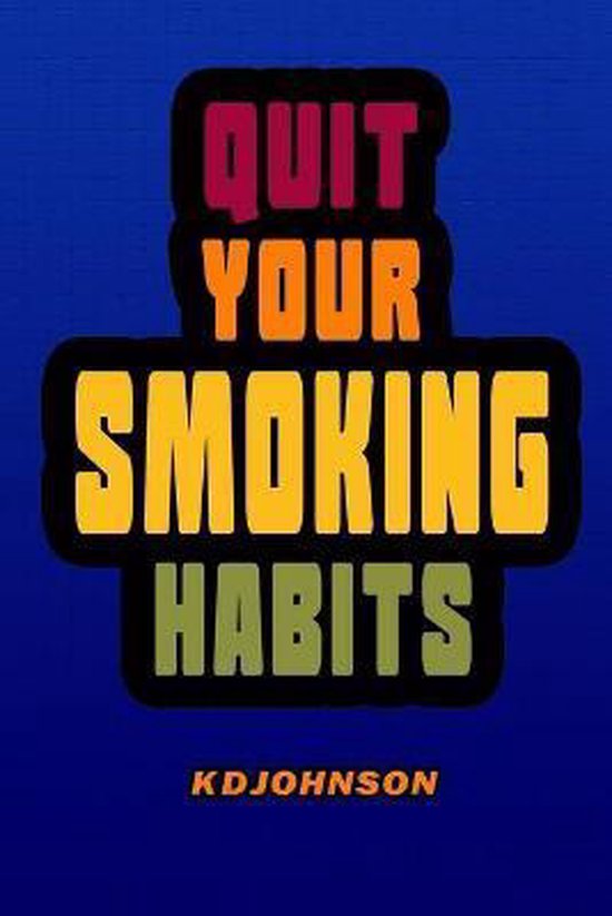 Quit Your Smoking Habits - cover
